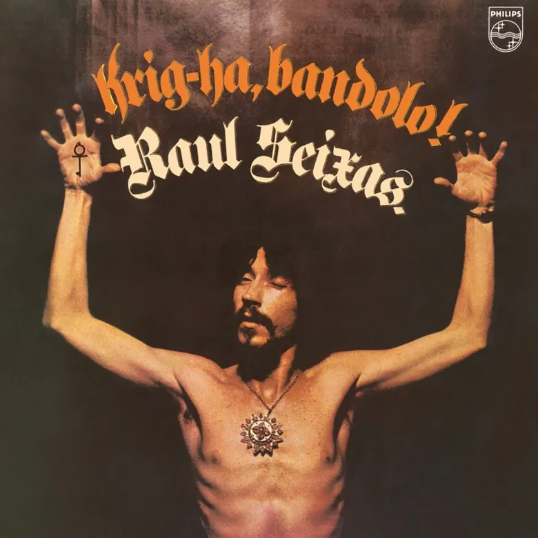 Raul Seixas - Krig ha bandolo